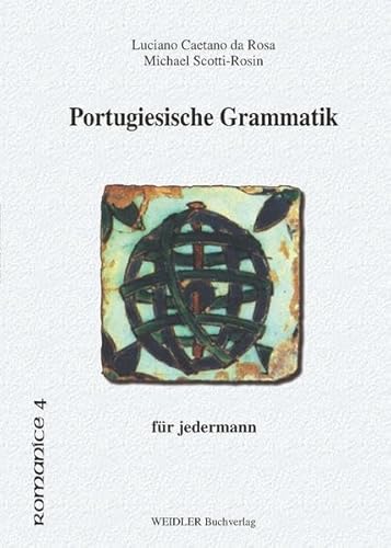 9783896937049: Portugiesische Grammatik fr jedermann =: Gramtica portuguesa para toda a gente (Romance)