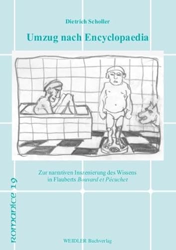 9783896937193: Umzug nach 'Encyclopaedia': Flauberts 'Bouvard et Pcuchet' im Kreis der Wissenschaft (Livre en allemand)