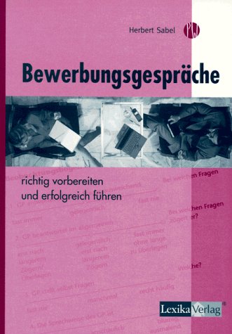 Beispielbild fr Bewerbungsgesprche richtig vorbereiten und erfolgreich fhren zum Verkauf von medimops