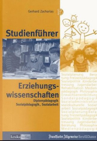 Beispielbild fr Studienfhrer Erziehungswissenschaften. zum Verkauf von Bernhard Kiewel Rare Books