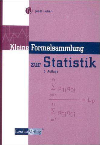 Stock image for Kleine Formelsammlung zur Statistik. Einfhrung mit praktischen Beispielen for sale by medimops