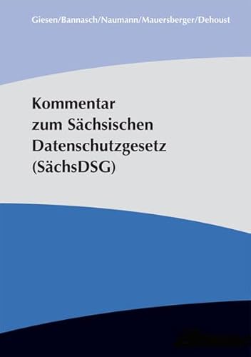 Stock image for Kommentar zum Schsischen Datenschutzgesetz (SchsDSG) for sale by Buchpark
