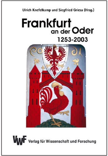 Beispielbild fr Frankfurt an der Oder 1253-2003 zum Verkauf von Buchpark