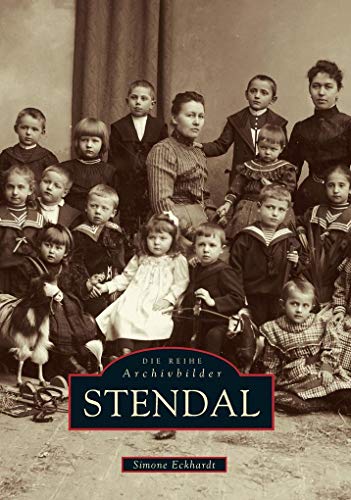 Stendal / Die Reihe Archivbilder