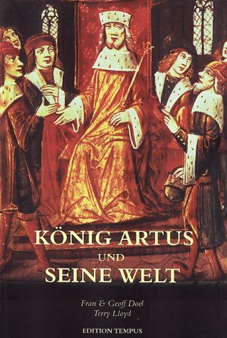 Stock image for Knig Artus und seine Welt for sale by Bernhard Kiewel Rare Books