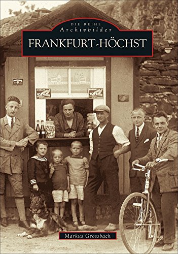 Beispielbild fr Frankfurt-Hchst, Mit vielen Abb., zum Verkauf von Wolfgang Rger