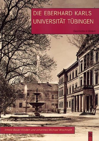 Beispielbild fr Die Eberhard-Karls-Universitt Tbingen zum Verkauf von medimops