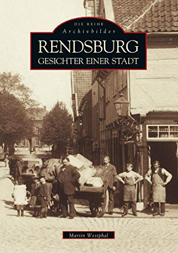 Stock image for Rendsburg.: Gesichter einer Stadt for sale by Revaluation Books