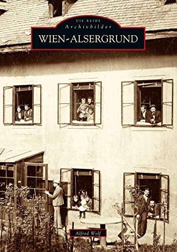 Stock image for Wien-Alsergrund [Paperback] Wolf, Alfred for sale by LIVREAUTRESORSAS