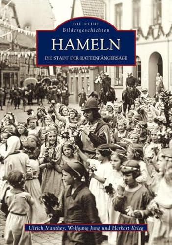 Beispielbild fr Hameln - Die Stadt der Rattenfngersage. Aus der Reihe: Bildergeschichten zum Verkauf von Hylaila - Online-Antiquariat