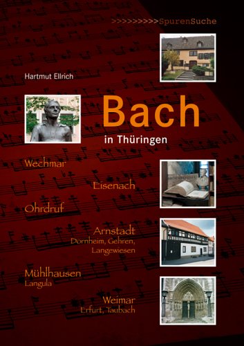 Beispielbild fr Auf Bachs Spuren in Thringen zum Verkauf von medimops