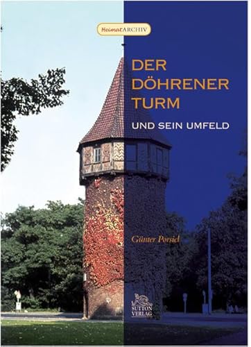 Beispielbild fr Der Dhrener Turm. und sein Umfeld zum Verkauf von medimops