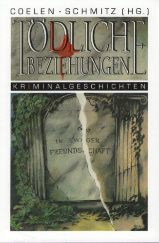 Stock image for Tdliche Beziehungen: Sisters in Crime for sale by Leserstrahl  (Preise inkl. MwSt.)