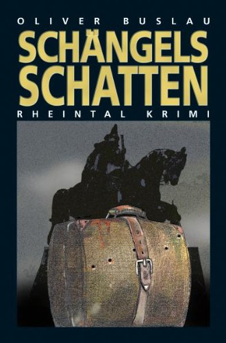Beispielbild fr Schngels Schatten: Rheintal-Koblenz Krimi zum Verkauf von medimops
