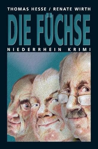 Die Füchse - Hesse, Thomas, Wirth, Renate