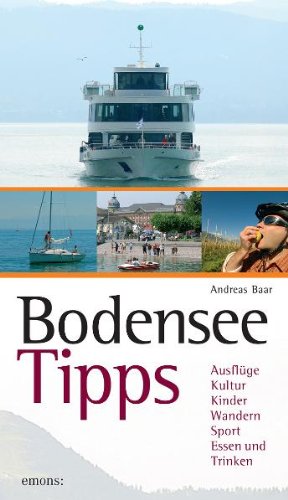 Bodensee Tipps: Drei Länder, ein Wasser - Baar, Andreas