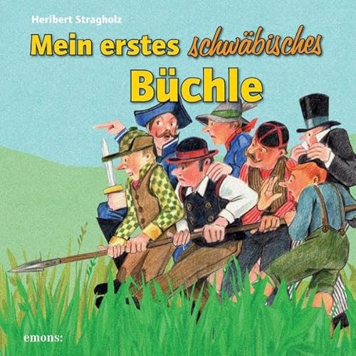 Stock image for Mein erstes schwbisches Bchle: Fr Kinder ab 1 Jahr for sale by medimops