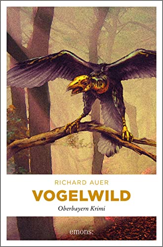 Vogelwild - Richard Auer