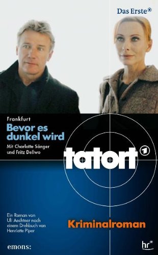 Stock image for Tatort - Bevor es dunkel wird for sale by medimops