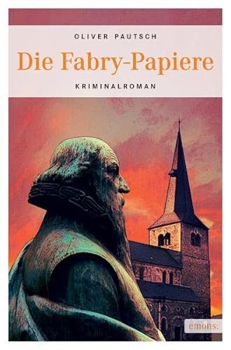 Die Fabry-Papiere. Kriminalroman. (Die Fabrypapiere).