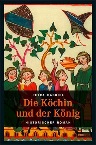 Beispielbild für Die Köchin und der König: Historischer Roman zum Verkauf von medimops