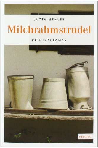 Stock image for Milchrahmstrudel for sale by Ammareal