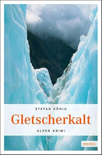 9783897059672: Gletscherkalt