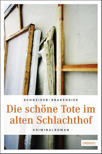 Stock image for Die schne Tote im alten Schlachthof for sale by medimops