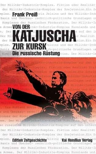 Von der Katjuscha zur Kursk.: Die russische Rüstung.