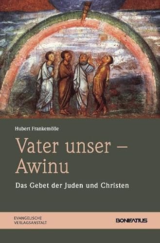 Imagen de archivo de Vater unser - Awinu: Das Gebet der Juden und Christen a la venta por medimops