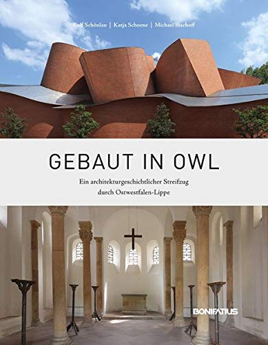 Beispielbild fr Gebaut in OWL: Ein architekturgeschichtlicher Streifzug durch Ostwestfalen-Lippe zum Verkauf von medimops