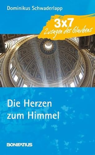 9783897106444: Schwaderlapp, D: Herzen zum Himmel