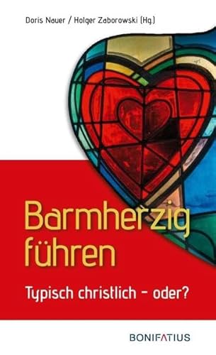 Beispielbild fr Barmherzig fhren Typisch christlich   oder? zum Verkauf von Buchpark