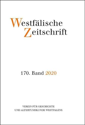 9783897108677: Westflische Zeitschrift 170. Band 2020: Zeitschrift fr Vaterlndische Geschichte und Alterumskunde