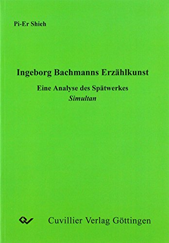 9783897126343: Shieh, P: Ingeborg Bachmanns Erzhlkunst