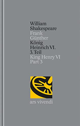 König Heinrich VI. 3 - William Shakespeare
