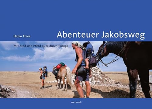 9783897166905: Abenteuer Jakobsweg