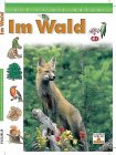 Beispielbild fr Auf in die Natur, Im Wald, m. Audio-CD zum Verkauf von medimops