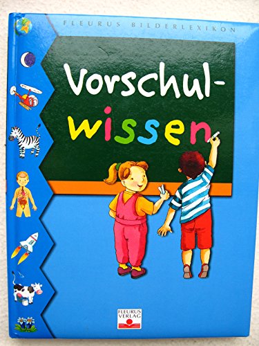 Fleurus Bilderlexikon Vorschulwissen - Beaumont, Emilie