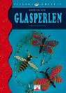 Basteln mit Glasperlen - Hooghe, Christine