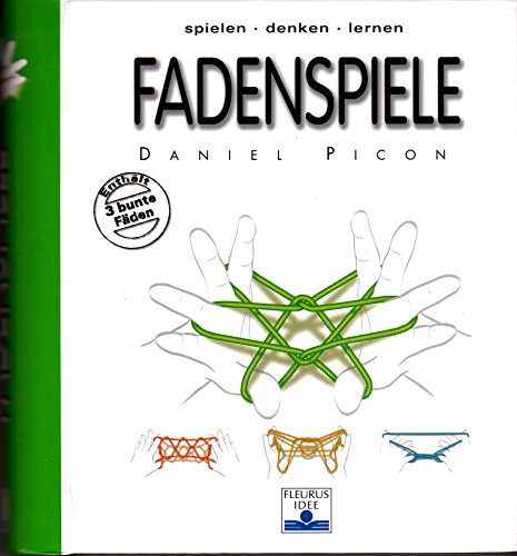 9783897172524: Fadenspiele. Spielen - denken - lernen