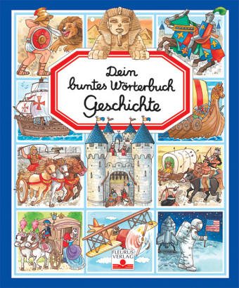 Beispielbild fr Geschichte: Dein buntes Wrterbuch zum Verkauf von medimops