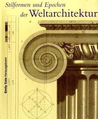 Imagen de archivo de Stilformen und Epochen der Weltarchitektur a la venta por ABC Versand e.K.