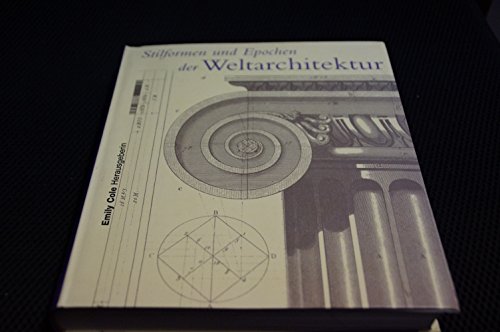 Stilformen und Epochen der Weltarchitektur,