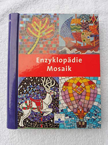 Imagen de archivo de Enzyklopdie Mosaik. [bers. aus dem Engl.: Wiebke Krabbe] a la venta por Kepler-Buchversand Huong Bach