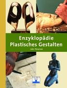 Beispielbild fr Enzyklopdie Plastisches Gestalten zum Verkauf von medimops
