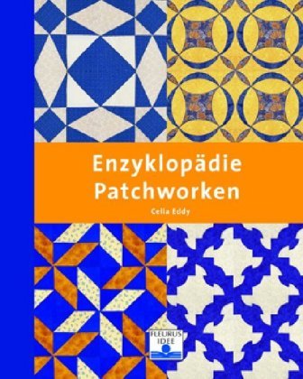 Stock image for Enzyklopdie Patchworken for sale by medimops
