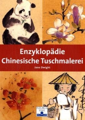 Beispielbild fr Enzyklopdie Chinesische Tuschmalerei zum Verkauf von medimops