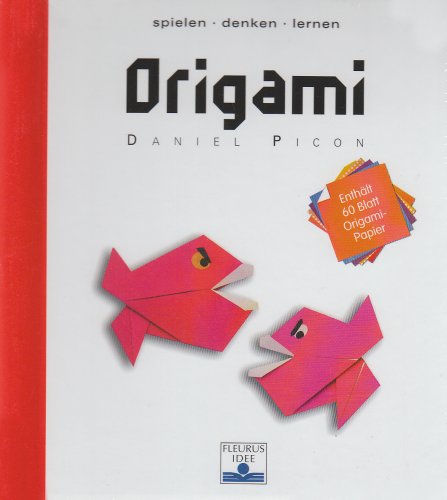 9783897175266: Origami. Spielen Denken Lernen