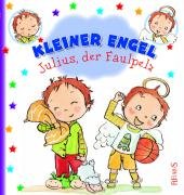 Stock image for Julius, der Faulpelz: Kleiner Engel for sale by medimops